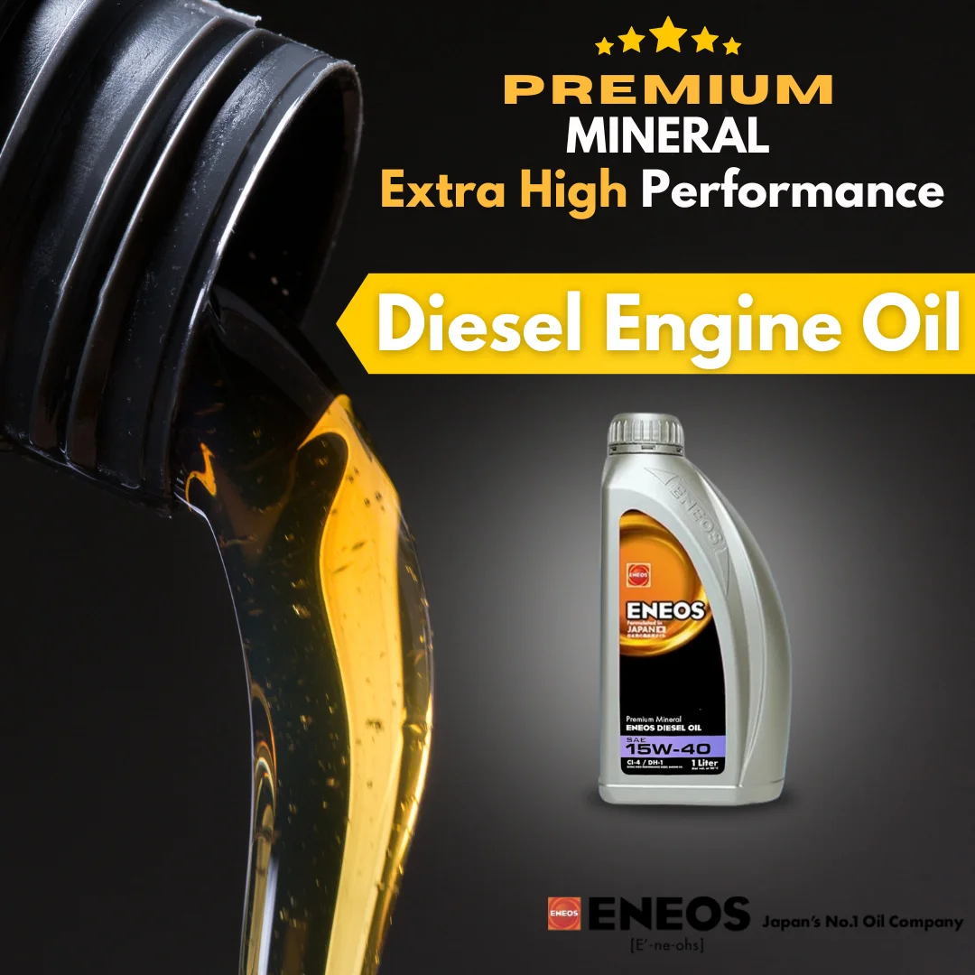 Power Beneath ENEOS Diesel Engine Oil ENEOS Japan's No.1 Oil Company
